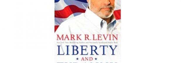 Liberty and Tyranny: A Conservative Manifesto