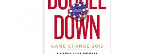 Double Down: Game Change 2012