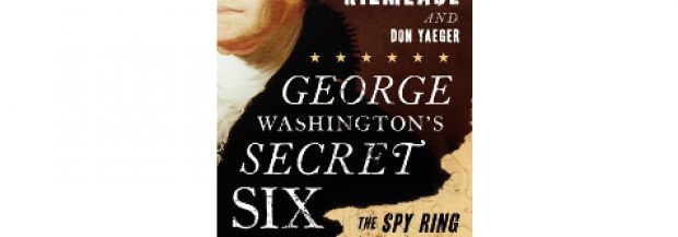 George Washington’s Secret Six