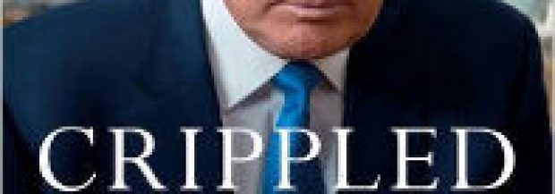 Crippled America: How to Make America Great Again